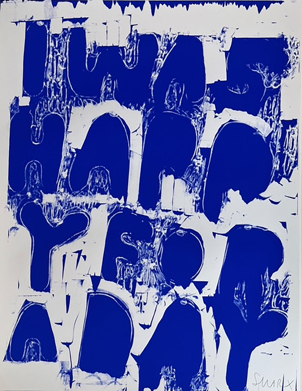 Stefan Marx - “I Was Happy For a Day” from: »Studioreihe 2020/2025« ("blue and white")