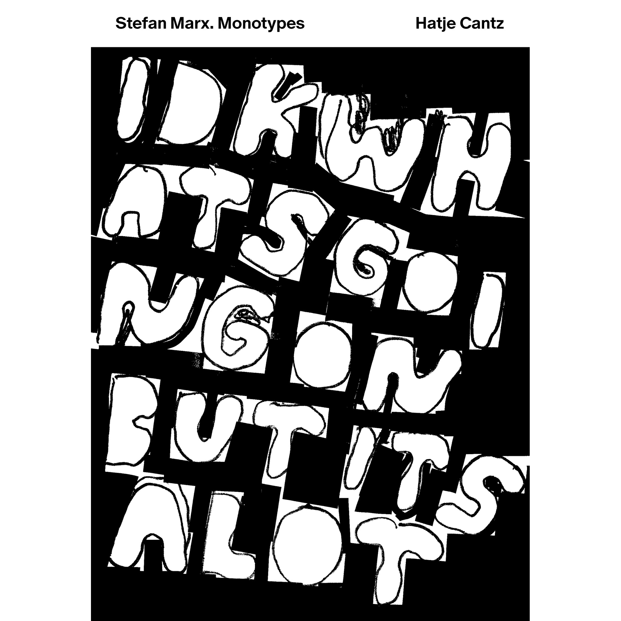 Stefan Marx - Monotypien / Monotypes – Personalisierte Ausgabe, individuell signiert